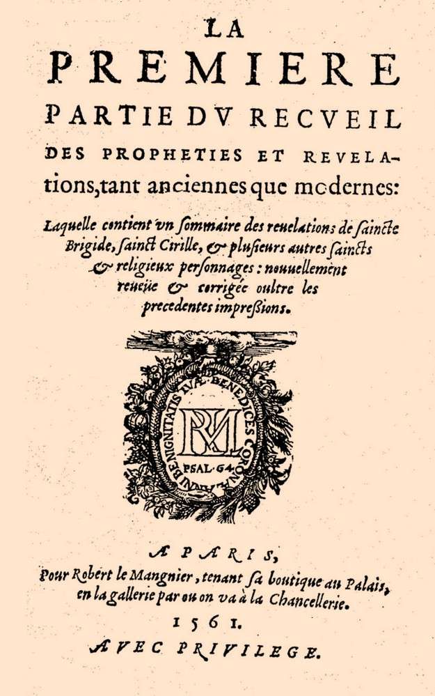 Recueil des Propheties et Revelations, 1561