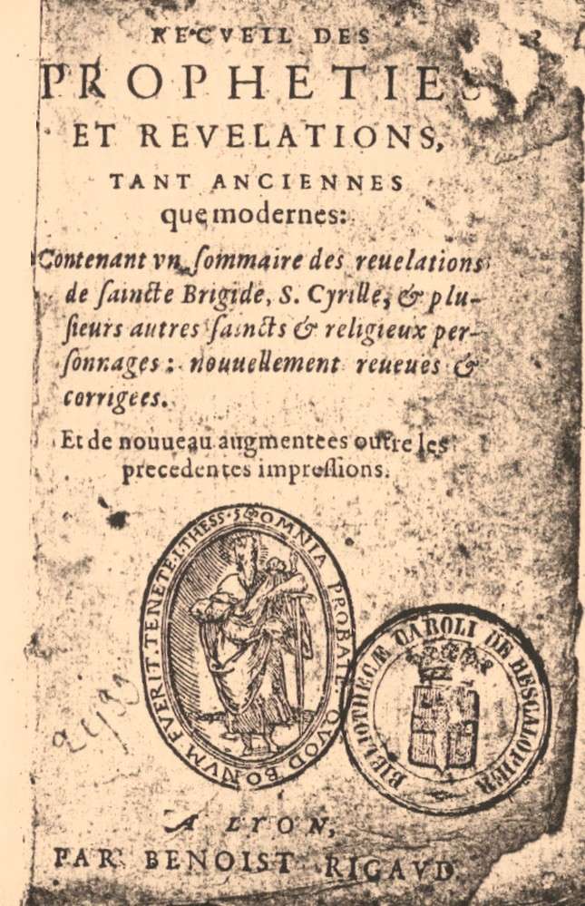 Recueil des Propheties et Revelations, Benoist Rigaud