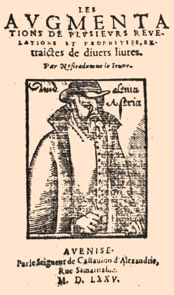 Recueil des Propheties et Revelations, 1575