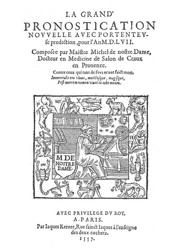 Nostradamus, Pronostication nouvelle pour l'an 1557